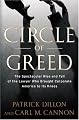 Circle of Greed: The Spectacular Rise and Fall of the Lawyer Who Brought Corporate America to Its Knees