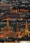 The Grand Palace: and Rattanakosin Island: Jewel of Bangkok