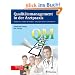 Qualit�tsmanagement in der Arztpraxis: Leitfaden f�r ein schlankes QM-Handbuch - geeignet f�r QEP, KTQ, ISO, EFQM, EPA