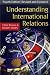 Understanding International Relations
