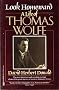 Look Homeward: A Life of Thomas Wolfe