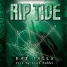 Rip Tide: Dark Life, Book 2