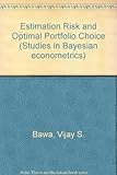 Estimation risk and optional portfolio choice