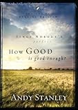 How Good Is Good Enough? (Pack of 6) (LifeChange Books) [Paperback]