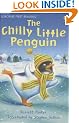 The Chilly Little Penguin (Usborne First Reading: Level 2)