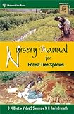 Nursery manual : propagation methods for tree spoecies