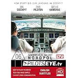 DVD cover: PilotsEYE.tv | NORDPOL - Sonderflug |:| WMV-HD |:| Cockpitflight LTU Airbus A330-200 | DVD-ROM [WMV DVD] [HD DVD]