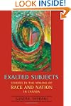 Exalted Subjects: Studies in the Maki...