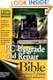 PC Upgrade and Repair Bible