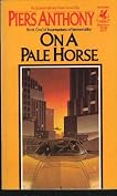 On a Pale Horse (Incarnations of Immortality, Book 1)