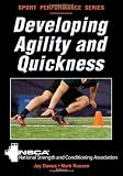 Developing Agility and Quickness (Sport Performance)