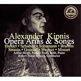 Alexander Kipnis: Opera Arias & Songs