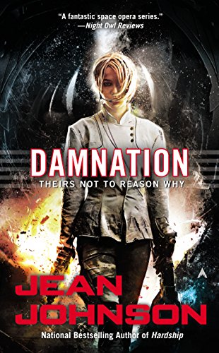 Damnation (Theirs Not to Reason Why Book 5)