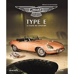 Jaguar type E, le fauve de Coventry