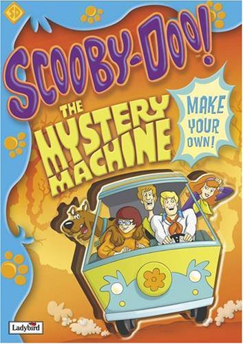 Scooby-Doo!: The Mystery Machine: Includes Press Out Characters And Your Very Own Mystery Machine