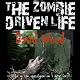 The Zombie-Driven Life: What in the Apocalypse Am I Here For?
