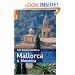 The Rough Guide to Mallorca and Menorca (Rough Guide Travel Guides)