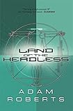 Land of the headless : a simple story