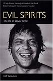 Evil Spirits: The Life of Oliver Reed