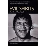 Evil Spirits: The Life of Oliver Reed book cover