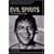 Evil Spirits: The Life of Oliver Reed