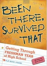 Been There, Survived That: Getting Through Freshman Year of High School