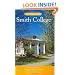 Smith College (The Campus Guide)
