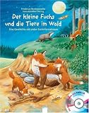 Der kleine Fuchs und die Tiere im Wald