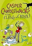 Casper Candlewacks in the claws of crime!
