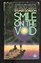 Smile On The Void
