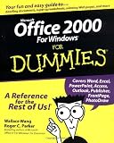 ISBN: 0764504525 - Microsoft Office 2000 For Windows For Dummies