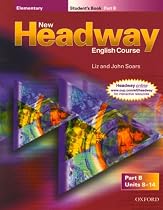 New Headway Elementary: Elementary: Student's Book B: Student's Book B Elementary level