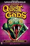 Clash of the dark serpent