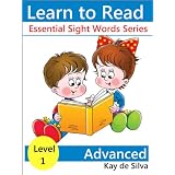 Essential Sight Words Level I - Advanced Readers (Set of 8 books) (Learn to Read Books) ~ Kay de Silva