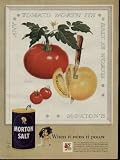 Any Tomato Worth Its Salt Is Worth Morton's - When it rains it
pours! ..... 1954 Morton Salt Ad, A3891A.