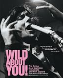 Wild About You!: The Sixties Beat Explosion in Australia and New Zealand