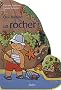 Qui habite un rocher ?