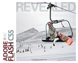 Adobe Flash CS5 Revealed (Revealed Series)