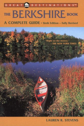 City Travel Guides Discounted  Books : Great Destinations The Berkshire Book, Sixth Edition