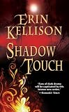 Shadow Touch by Erin Kellison