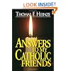 Answers to My Catholic Friends