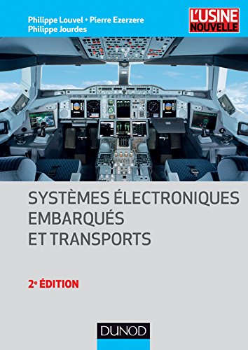 Download Systèmes électroniques embarqués et transports - 2ed. Download Systèmes électroniques embarqués et transports - 2ed.
