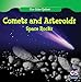 Comets and Asteroids: Space Rocks (Our Solar System)