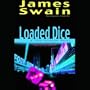 Loaded Dice (A tony Valentine Novel)