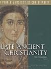 Ancient Christianity: A People's History Of Christianity, Vol. 2