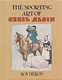 The sporting art of Cecil Aldin