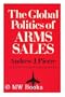 The Global Politics of Arms Sales