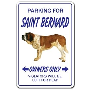 SAINT BERNARD ~Novelty Sign~ dog pet parking signs