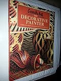 The decorative painter : over 100 designs and ideas for painted projects