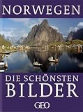 Norwegen - Die sch&ouml;nsten Bilder - Peter-Matthias Gaede